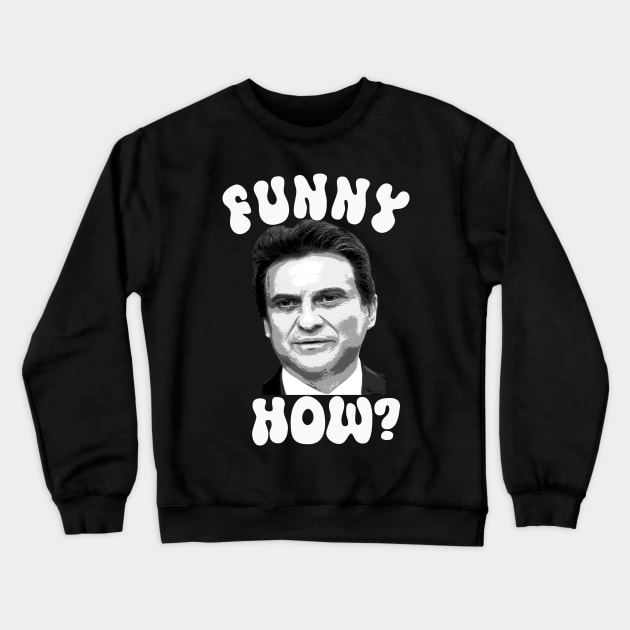 Funny How? Crewneck Sweatshirt by Sally Honey